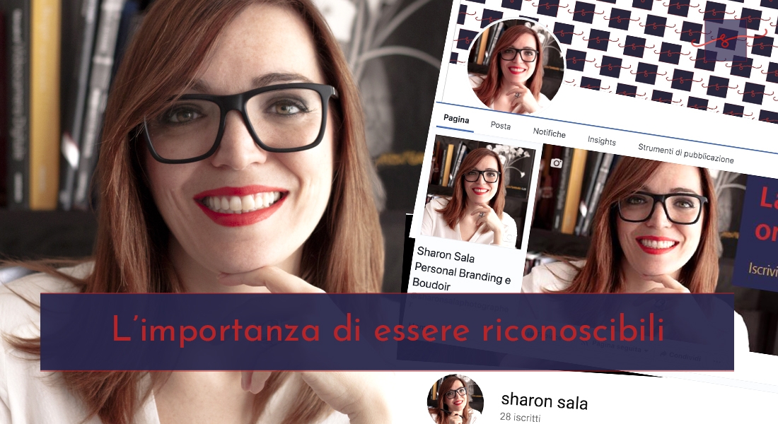 Al momento stai visualizzando L’importanza di essere riconoscibili su tutti i social